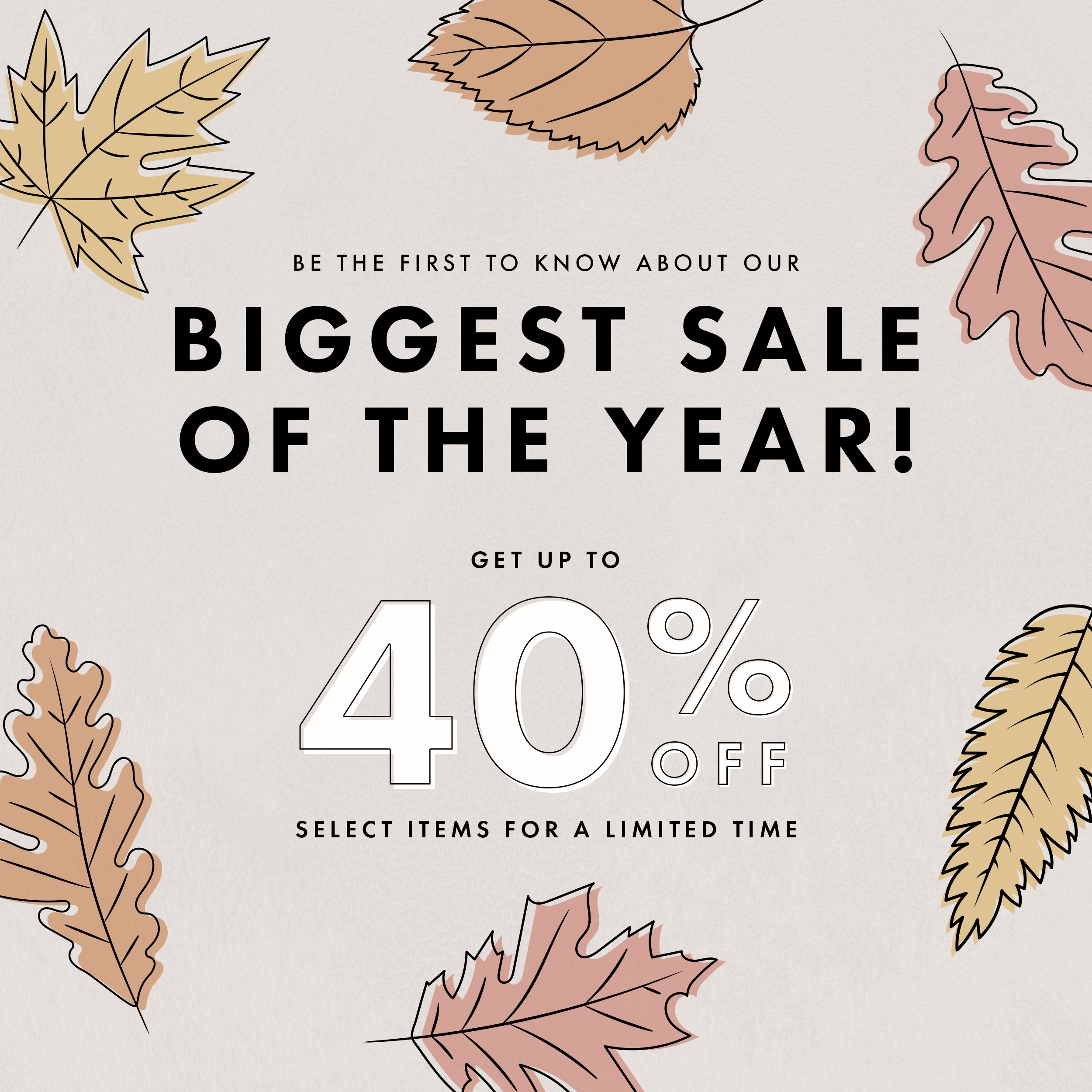 FALL HAUL SALE UP TO 40% OFF