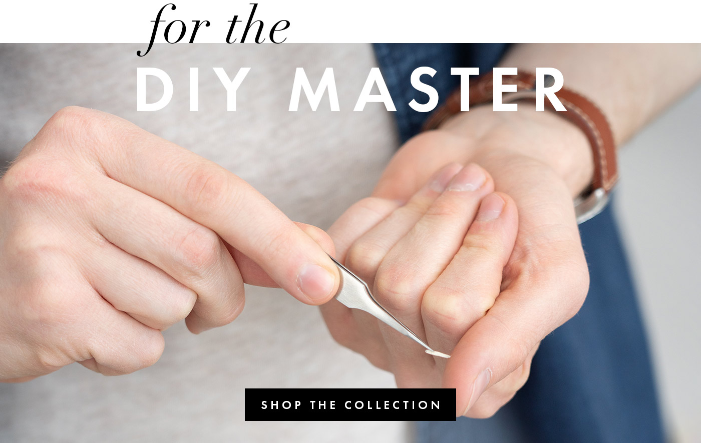 for the DIY master